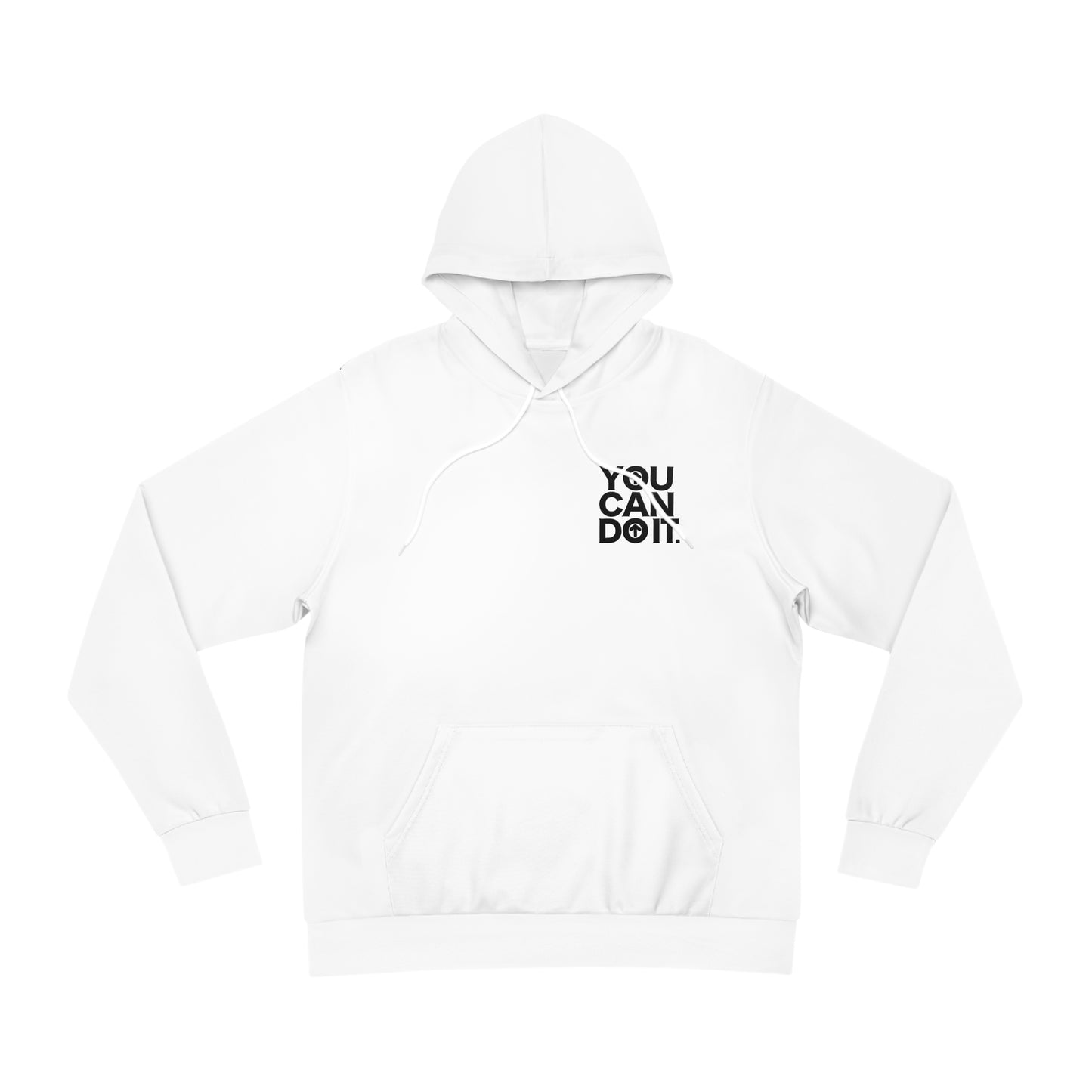 YOU CAN DO IT. Hoodie By ViBERiSE